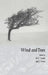 Wind and Trees by M. P. Coutts, J. Grace