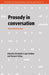Prosody in Conversation: Interactional Studies by Elizabeth Couper-Kuhlen, Margret Selting, Paul Drew