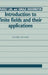 Introduction to Finite Fields and Their Applications by Rudolf LIDL, Harald Niederreiter