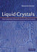 Liquid Crystals by Satyendra Kumar