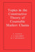 Topics in the Constructive Theory of Countable Markov Chains by G. Fayolle, M. V. Menshikov, V. a. Malyshev