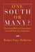 One South or Many? by Robert Tracy McKenzie