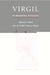 Virgil in Medieval England: Figuring the Aeneid from the Twelfth Century to Chaucer by Christopher Baswell, Baswell Christopher, Alastair Minnis