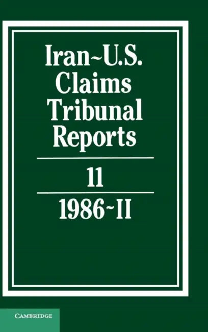 Iran-U.S. Claims Tribunal Reports by M. E. Macglashan