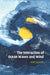 The Interaction of Ocean Waves and Wind by Peter Janssen