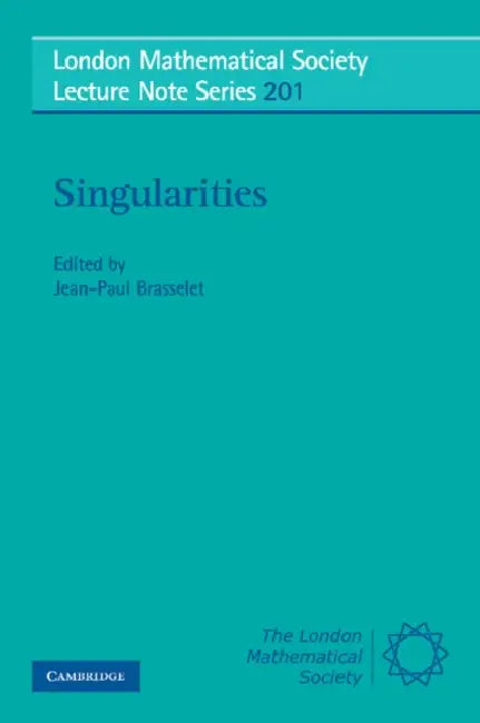 Singularities by Jean-Paul Brasselet, Jean-Paul Brasselet