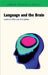 Language and the Brain by Loraine Obler