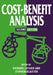 Cost-Benefit Analysis by Richard Layard, Stephen Glaister, Layard Richard