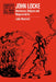 John Locke: Resistance, Religion and Responsibility by John Marshall
