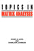 Topics in Matrix Analysis by Roger A. Horn, Charles R. Johnson, Horn