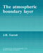 The Atmospheric Boundary Layer by J. R. Garratt