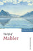 The Life of Mahler by Peter Franklin