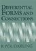 Differential Forms and Connections by R. W. R. Darling