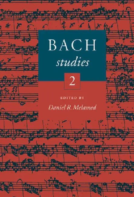 Bach Studies 2 by Daniel R. Melamed, Family Bach