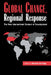 Global Change, Regional Response: The New International Context of Development by Barbara Stallings
