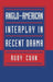 Anglo-American Interplay in Recent Drama by Ruby Cohn