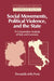 Social Movements, Political Violence, and the State: A Comparative Analysis of Italy and Germany by Donatella Della Porta, Donatella Della Porta, Peter Lange