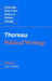 Thoreau: Political Writings by Henry David Thoreau, Nancy L. Rosenblum, Raymond Geuss