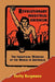 Revolutionary Industrial Unionism by Verity Burgmann