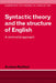 Syntactic Theory and the Structure of English: A Minimalist Approach by Andrew Radford, S. R. Anderson, J. Bresnan