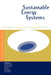 Sustainable Energy Systems by Stephen Dovers, Stephen Dowers