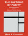 The Rhetoric of Purity: Essentialist Theory and the Advent of Abstract Painting by Mark A. Cheetham, Norman Bryson