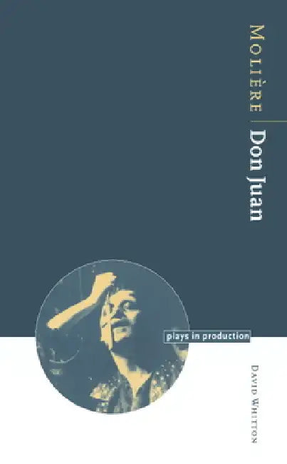 Moli Re: Don Juan by David Whitton, Whitton David, Michael Robinson