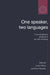 One Speaker, Two Languages: Cross-Disciplinary Perspectives on Code-Switching by Lesley Milroy, Pieter Muysken, Pieter Muysken