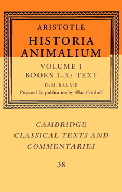 Aristotle: 'Historia Animalium' by D. M. Balme