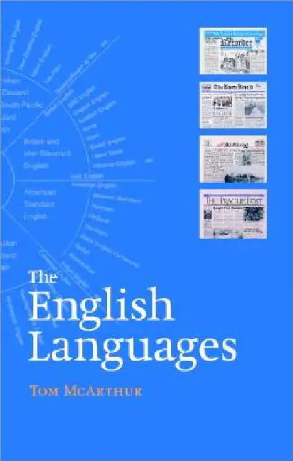 The English Languages by Tom McArthur