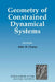 Geometry of Constrained Dynamical Systems by John M. Charap, John M. Charap, Charap John M.