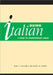 Using Italian: A Guide to Contemporary Usage by J. J. Kinder