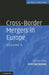 Cross-Border Mergers in Europe by Dirk Van Gerven