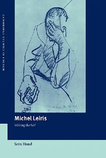 Michel Leiris by Seán Hand