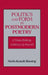 Politics and Form in Postmodern Poetry by Mutlu Konuk Blasing