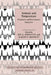 Animals and Temperature: Phenotypic and Evolutionary Adaptation by Ian A. Johnston, Albert F. Bennett, Ian A. Johnston