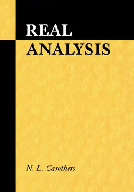 Real Analysis by N. L. Carothers