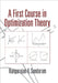 A First Course in Optimization Theory by Rangarajan K. Sundaram