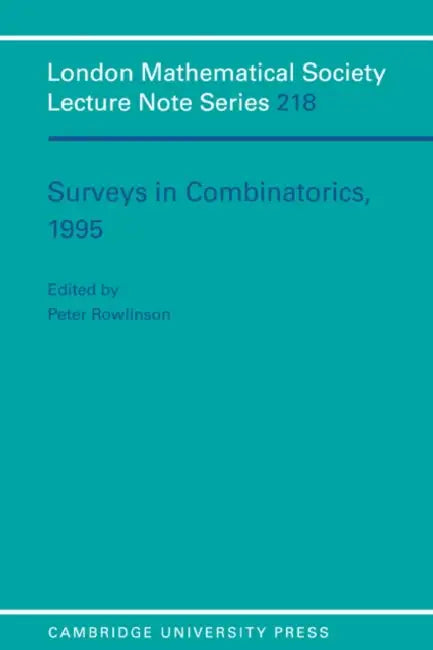 Surveys in Combinatorics, 1995 by Peter Rowlinson