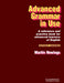 Advanced Grammar in Use without answers by Martin Hewings