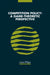 Competition Policy: A Game-Theoretic Perspective by Louis Phlips