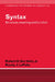 Syntax: Structure, Meaning, and Function by Jr. Van Valin Robert D., Jr. Valin, Jr. Valin Robert D. Van