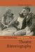 The Cambridge Introduction to Theatre Historiography by Thomas Postlewait