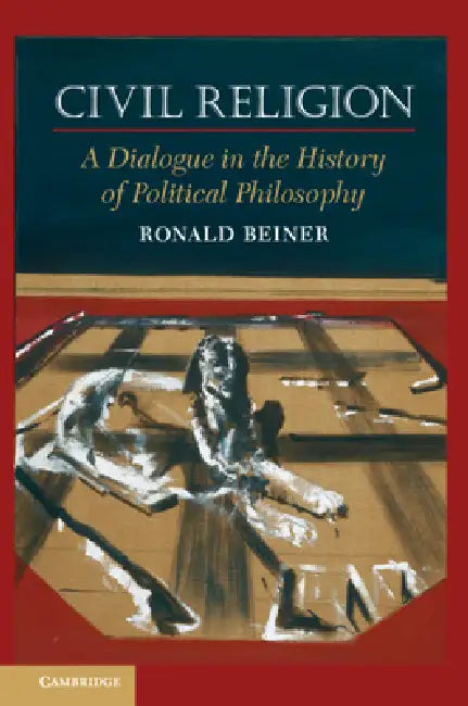 Civil Religion by Ronald Beiner