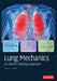 Lung Mechanics: An Inverse Modeling Approach by Jason H. T. Bates