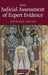The Judicial Assessment of Expert Evidence by Déirdre Dwyer
