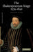 The Shakespearean Stage 1574-1642 by Andrew Gurr