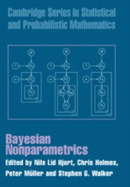 Bayesian Nonparametrics by Nils Lid Hjort, Chris Holmes, Peter Muller