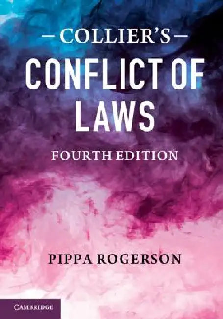 Collier's Conflict of Laws by Pippa Rogerson