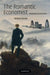 The Romantic Economist: Imagination in Economics by Richard Bronk